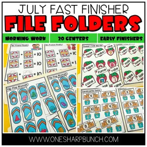 20 Early Finishers Activities, File Folder Games & Morning Work for July | Printable Classroom Resource | One Sharp Bunch