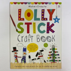 Make & Create  LOLLY STICK Craft book