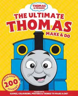 Thomas & Friends The Ultimate Thomas Make & Do Activity Book